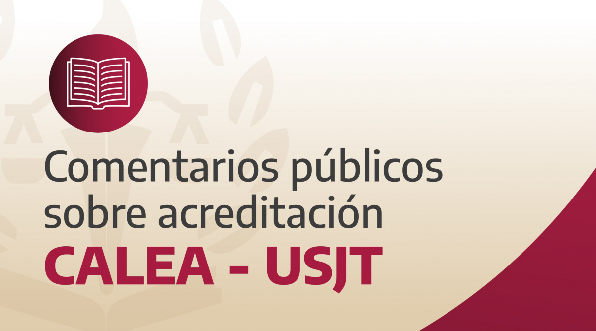 Portal de Comentarios Públicos Sobre Acreditación CALEA – USJT